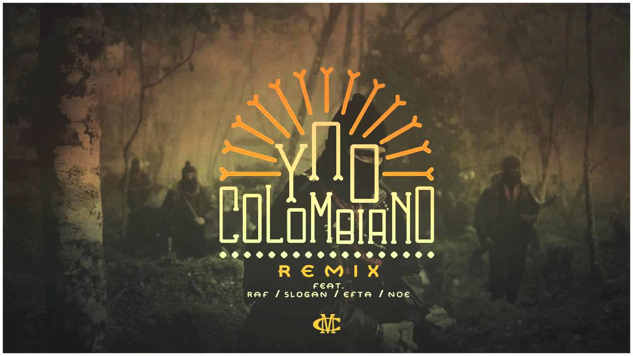 Ypo - Colombiano Remix Ft. Raf, Slogan, Efta, N.O.E