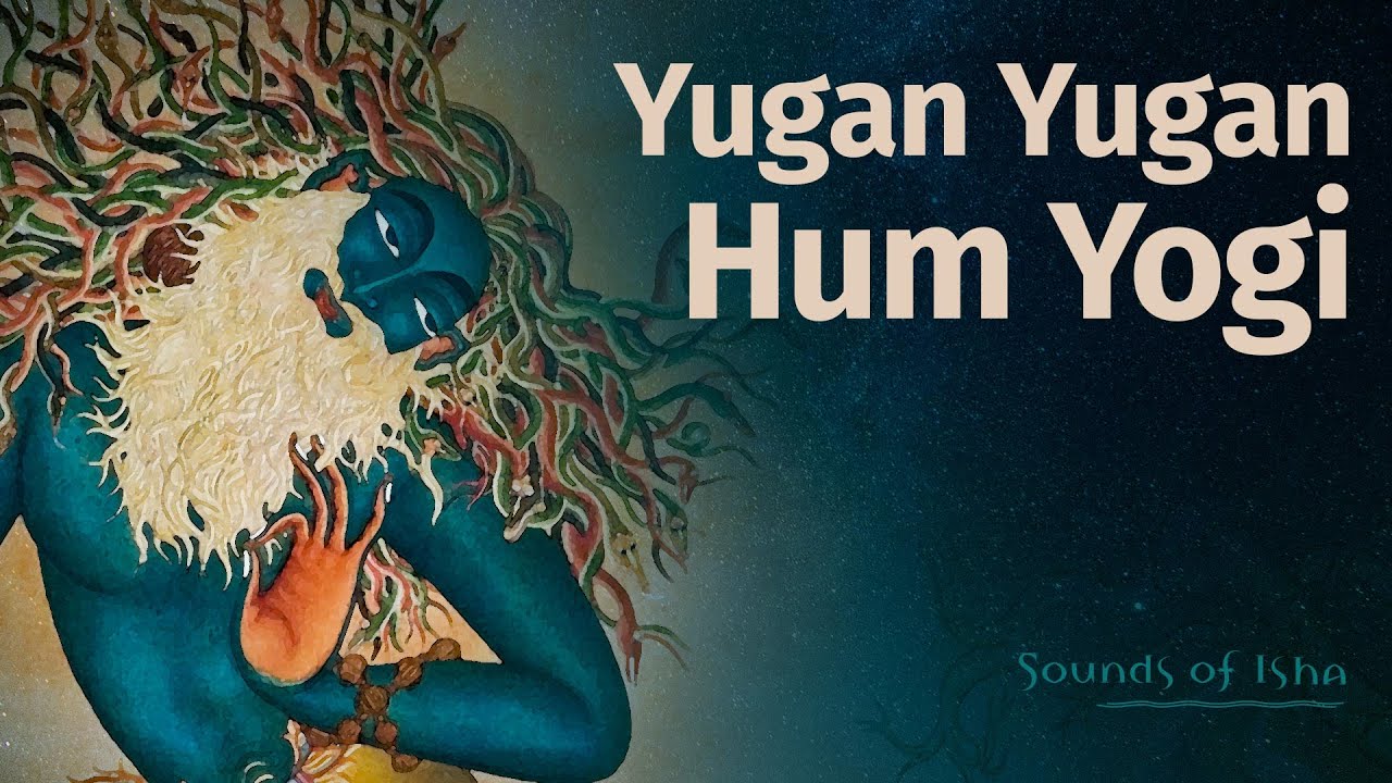 Yugan Yugan Hum Yogi - Kabir song