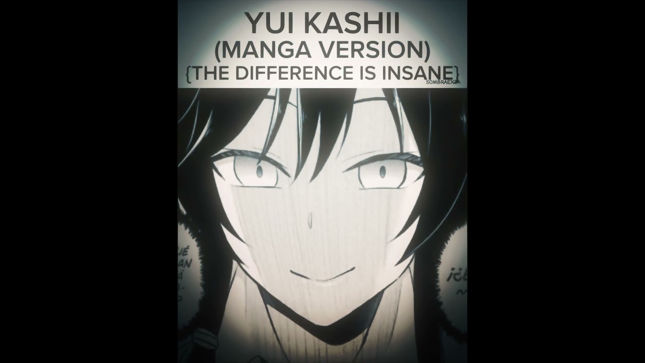 YUI KASHII ANIME🥰😍 YUI KASHII MANGA 🐐❄️💀💀☠️☠️ EDIT 1080P