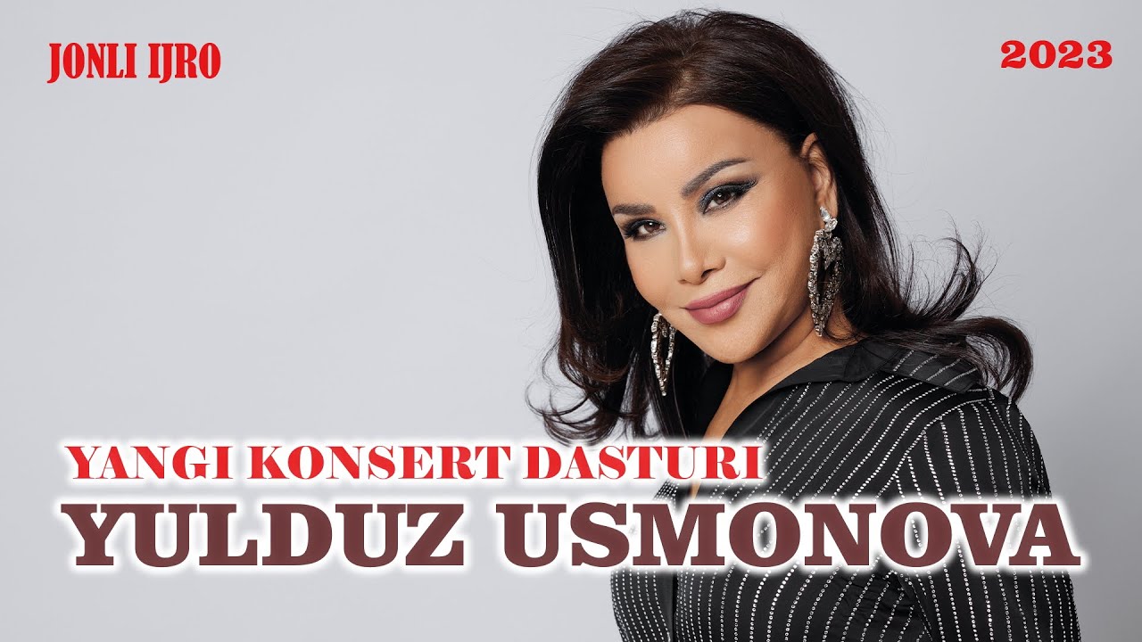 Yulduz Usmonova - Yangi konsert dasturi (premyera) 2023