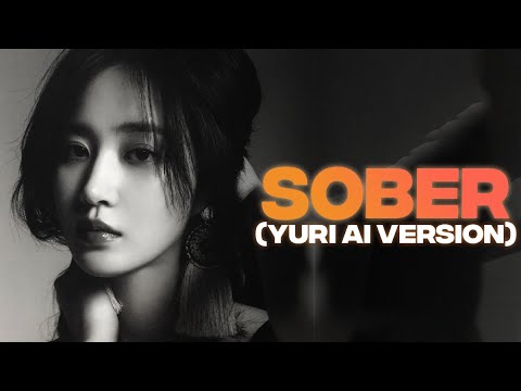 YURI - Sober (feat. Ummet Ozcan) [AI Cover]