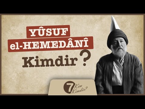 Yusuf Hemedani kimdir?