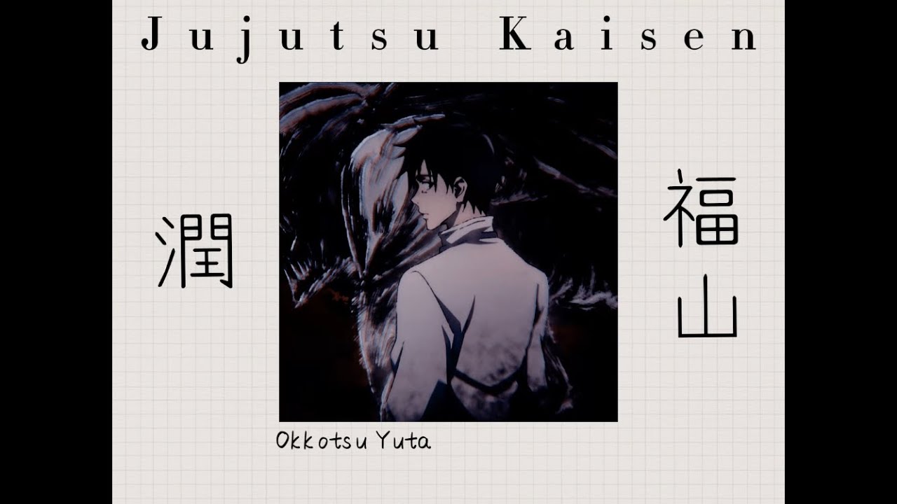 Yuta Okkotsu voice actor | Fukuyama Jun