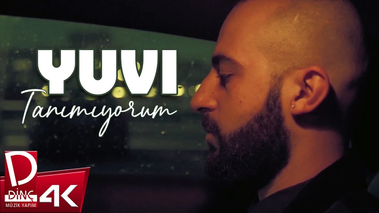 Yuvi - Tanımıyorum