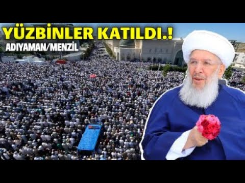 Yüzbinlerce mürid katıldı! Menzil Şeyhi Seyyid Abdulbaki K.S. son yolculuğuna uğurlandı..EL-FATİHA
