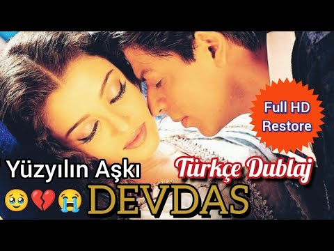 Yüzyılın Aşkı Devdas Hint Filmi Türkçe Dublaj Full İzle