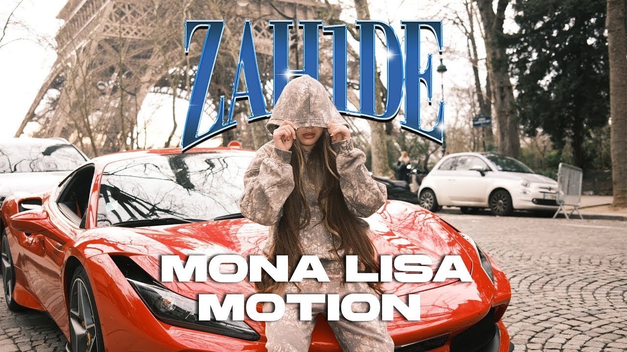 ZAH1DE - Mona Lisa Motion (Official Music Video)