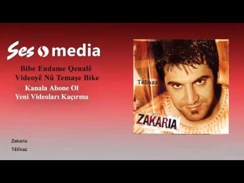 Zakaria - Têlînaz
