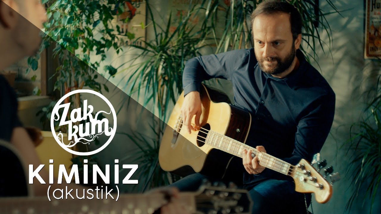 ZAKKUM // Kiminiz (Akustik)