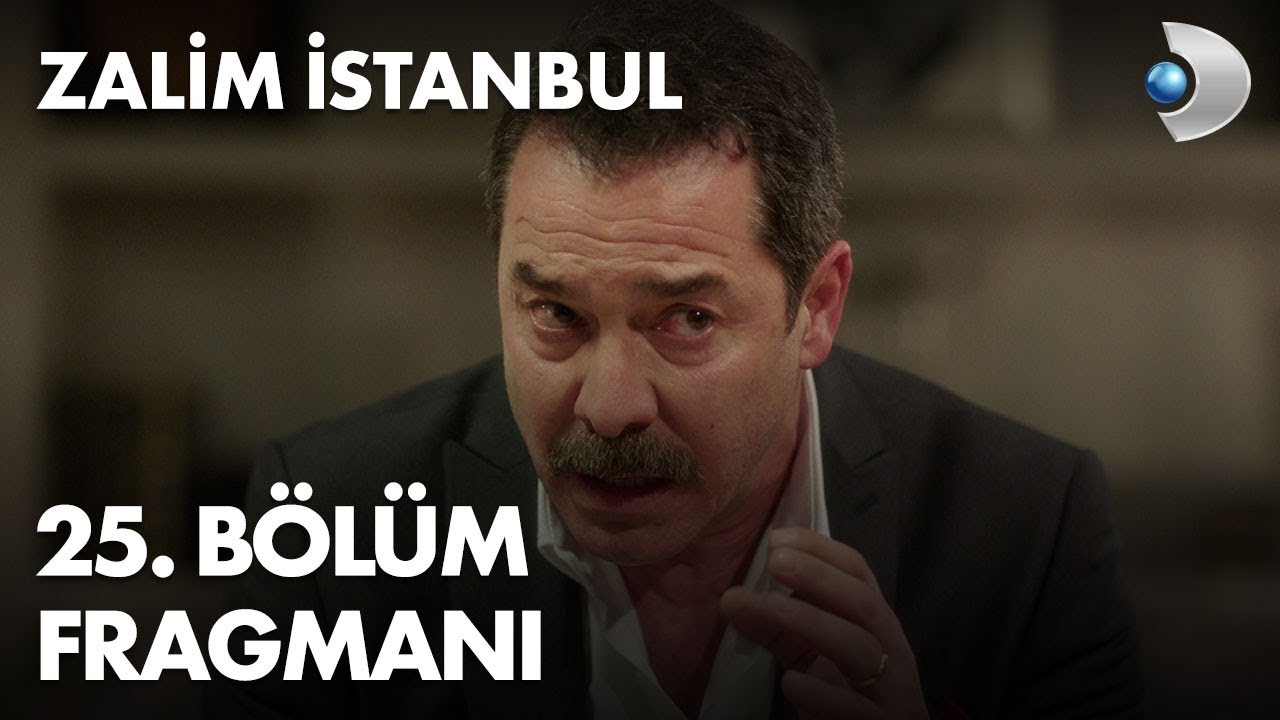 Zalim İstanbul 25. Bölüm Fragmanı