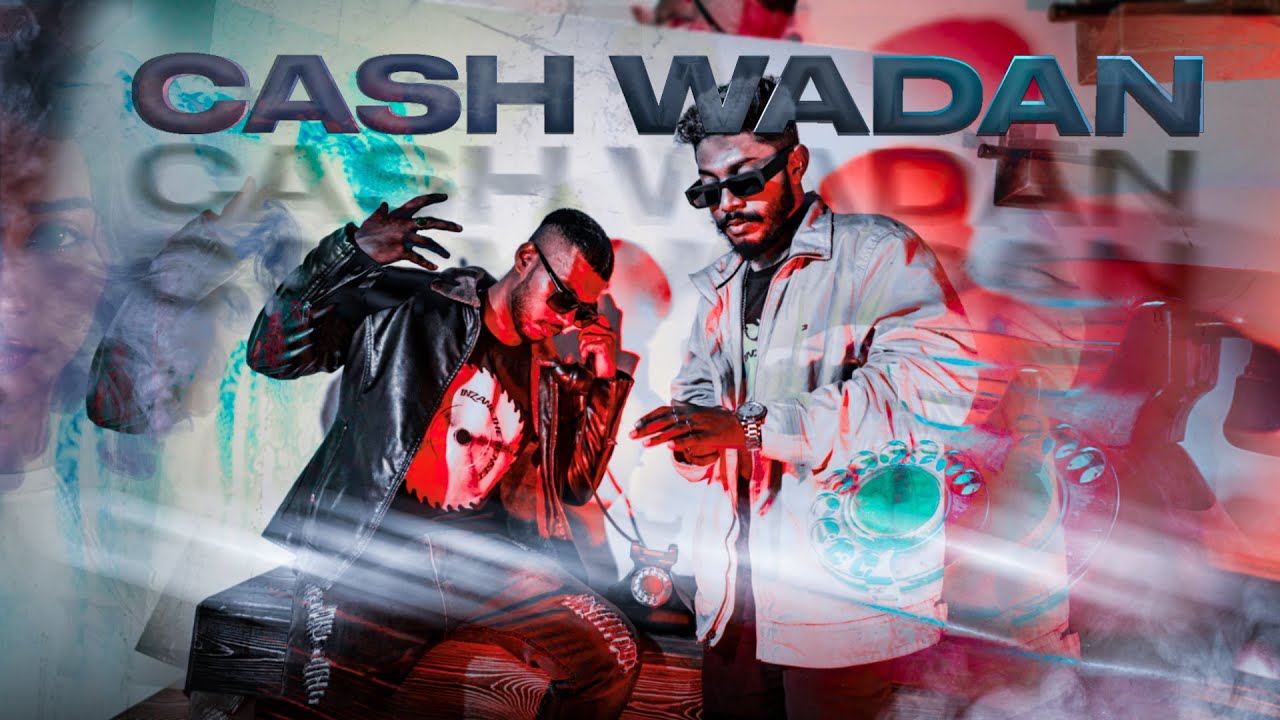 Zany Inzane & Jemaa - Cash Wadan (Official Music Video)
