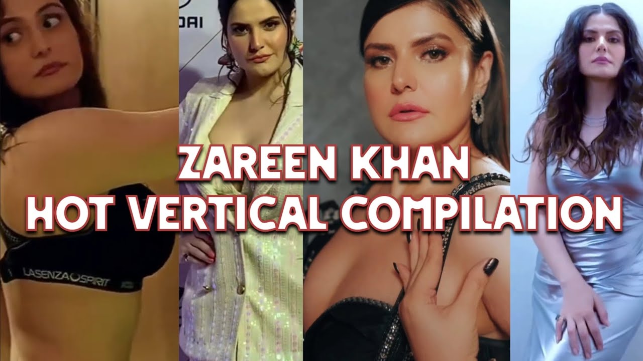 #zareenkhan hot vertical compilation #bollywood #actress #hotedit #hotshorts #trending #fashion #gym