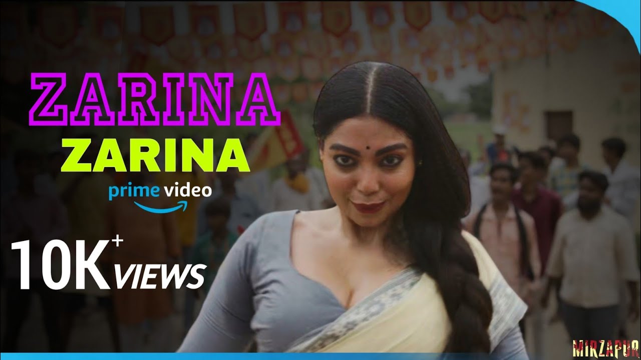 ZARINA ZARINA | Mirzapur S3 | 4k Song @AmazonMXPlayer