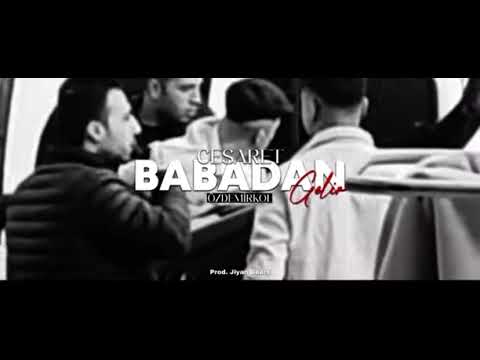 Özdemirkol - cesaret babadan gelir 2025.