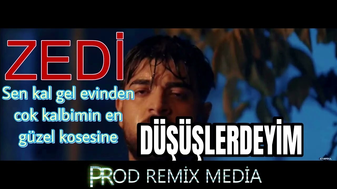 ZEDİ - SEN KALK EVİNDEN (Prod REMİX MEDİA)
