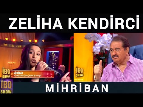 Zeliha Kendirci Mihriban | İbo Show