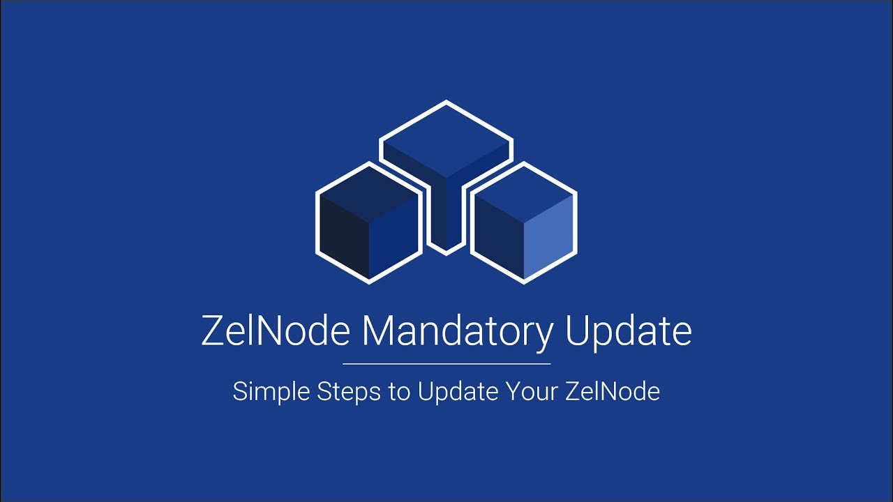 ZelNode Mandatory Update Guide - 5 Simple Steps to Update Your ZelNode