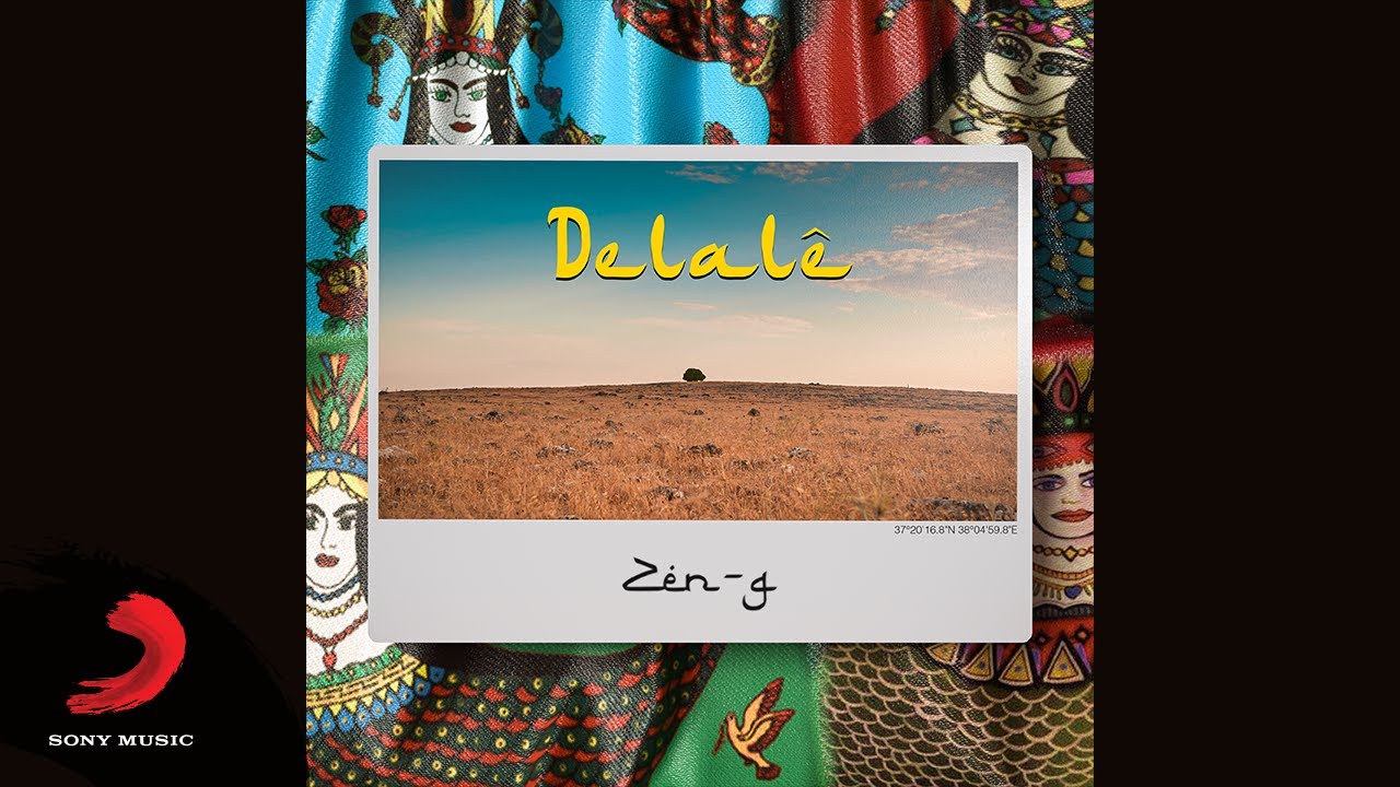 Zen-G - DELALÊ |Audio