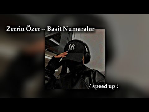 Zerrin Özer -- Basit Numaralar ( speed up version )