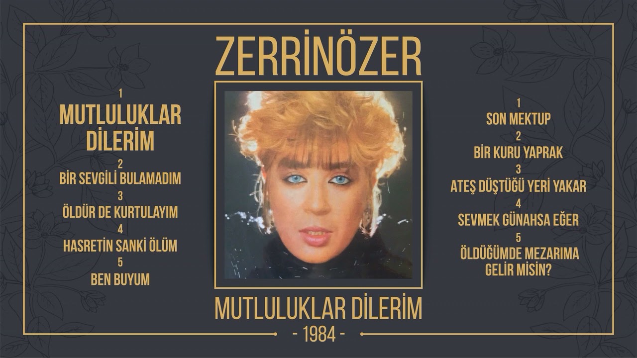 ZERRİN ÖZER / MUTLULUKLAR DİLERİM