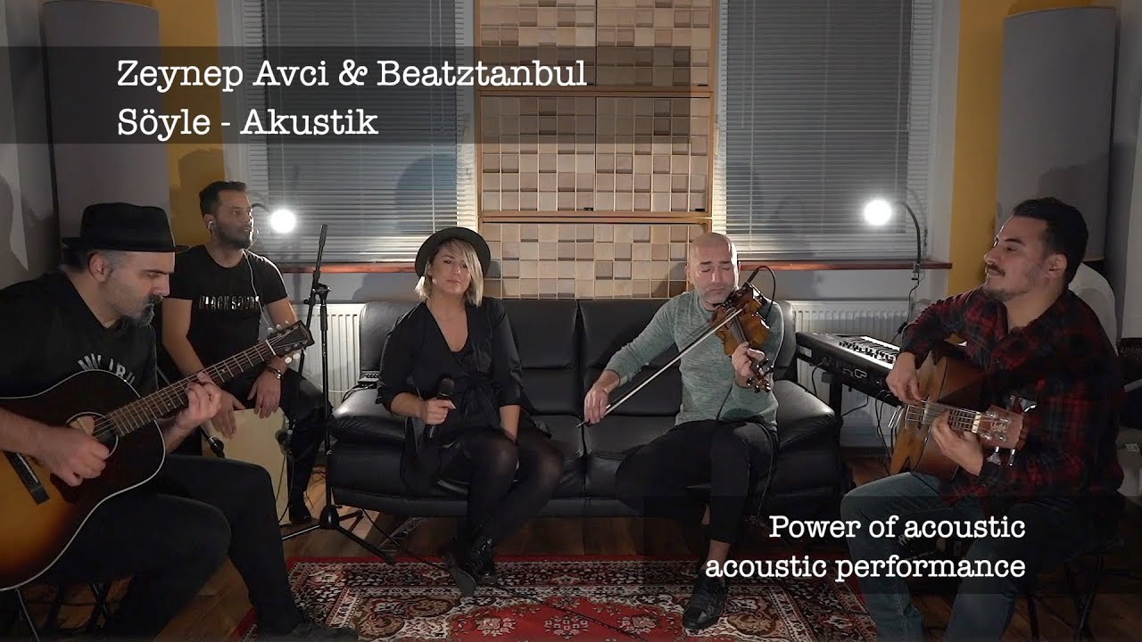 Zeynep Avci & Beatztanbul - Söyle Akustik (Ahmet Kaya)