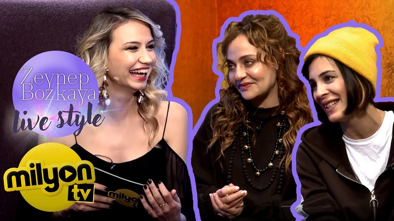 Zeynep Bozkaya LiveStyle - Didem Balçın & Eylül Öztürk (11. Bölüm)