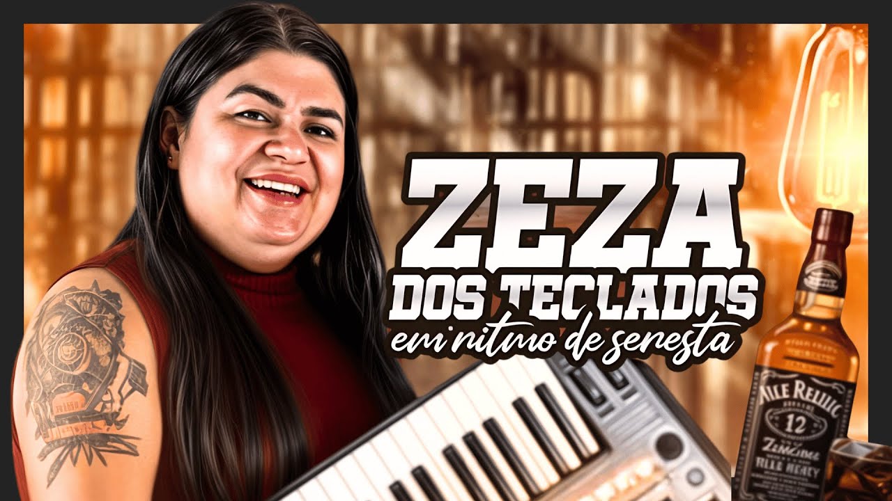ZEZA DOS TECLADOS 2025 | EM RITMO DE SERESTA