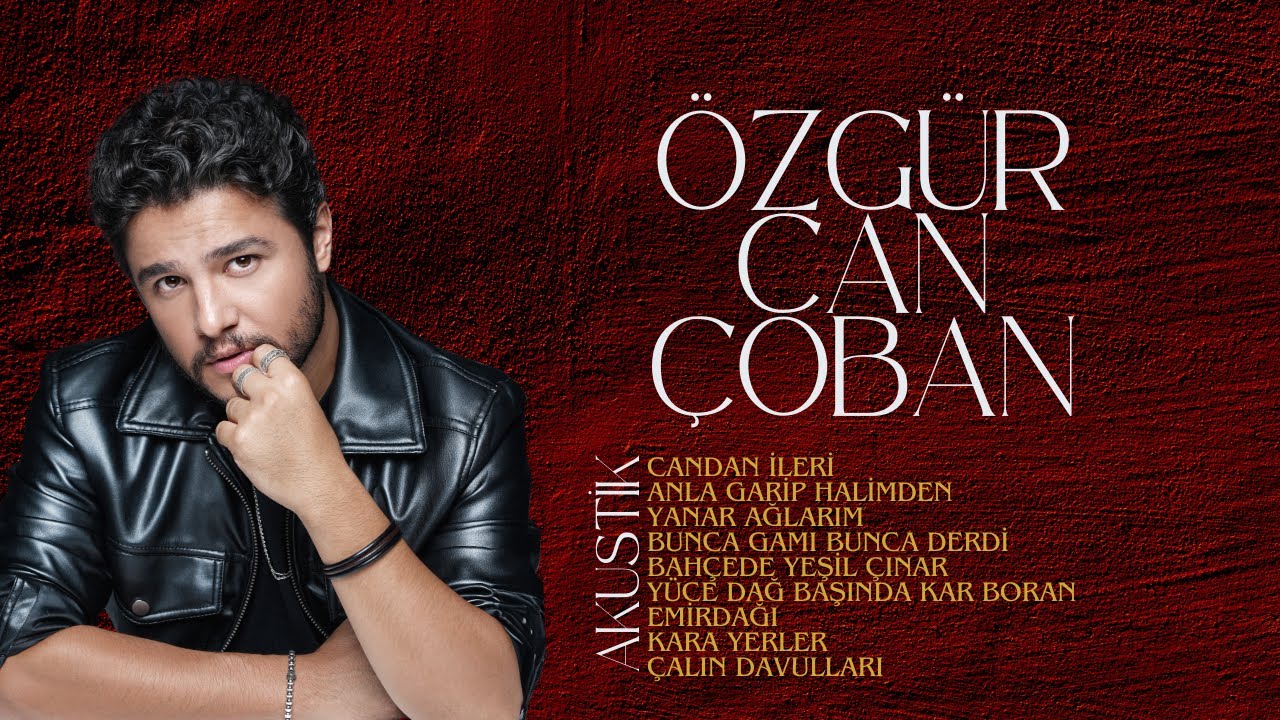 Özgür Can Çoban - Akustik 10 Türkü