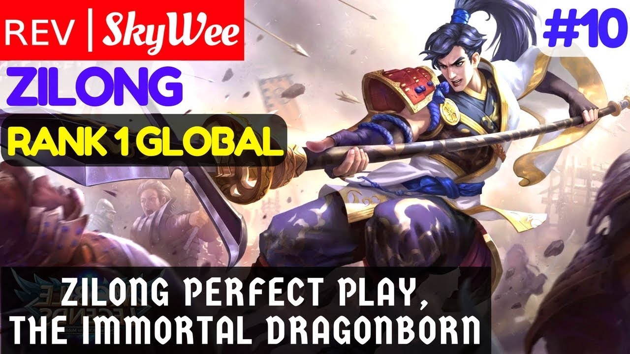 Zilong Perfect Play, The Immortal Dragonborn [Rank 1 Global Zilong] ʀᴇᴠ | SkyWee Zilong Gameplay #11