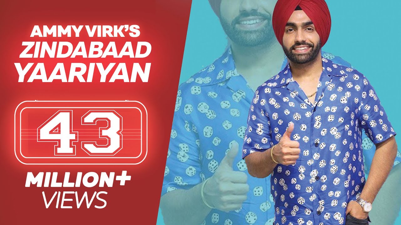 ZINDABAAD YAARIAN (Full Song) - Ammy Virk Feat. Himanshi Khurana- Latest Punjabi Songs