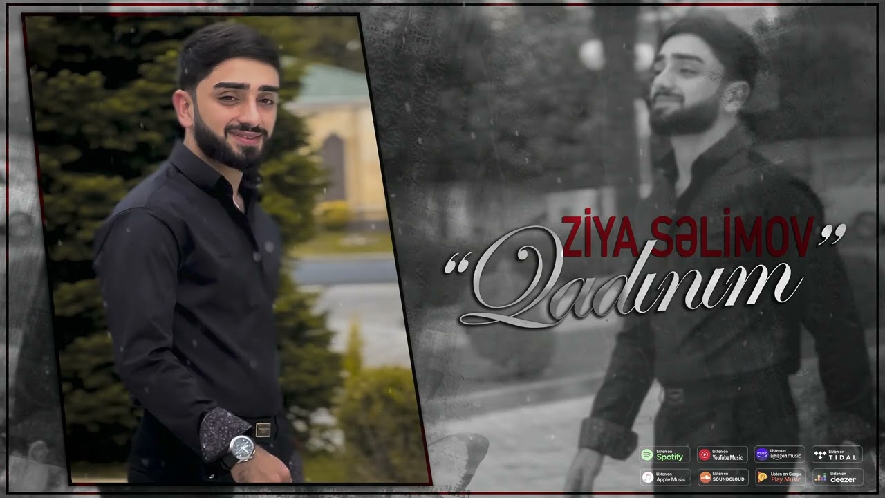 Ziya Selimov - Qadinim | 2024|