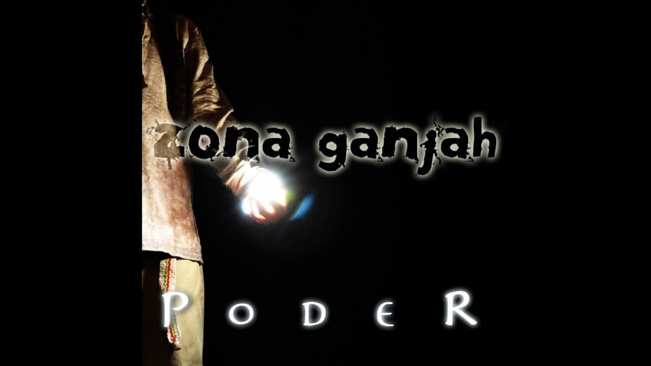Zona Ganjah - Un Nuevo Día (Poder) #14