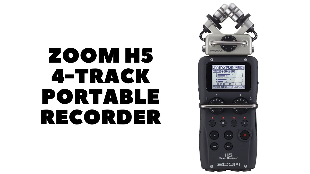 Zoom H5 4 Track Portable Recorder Review