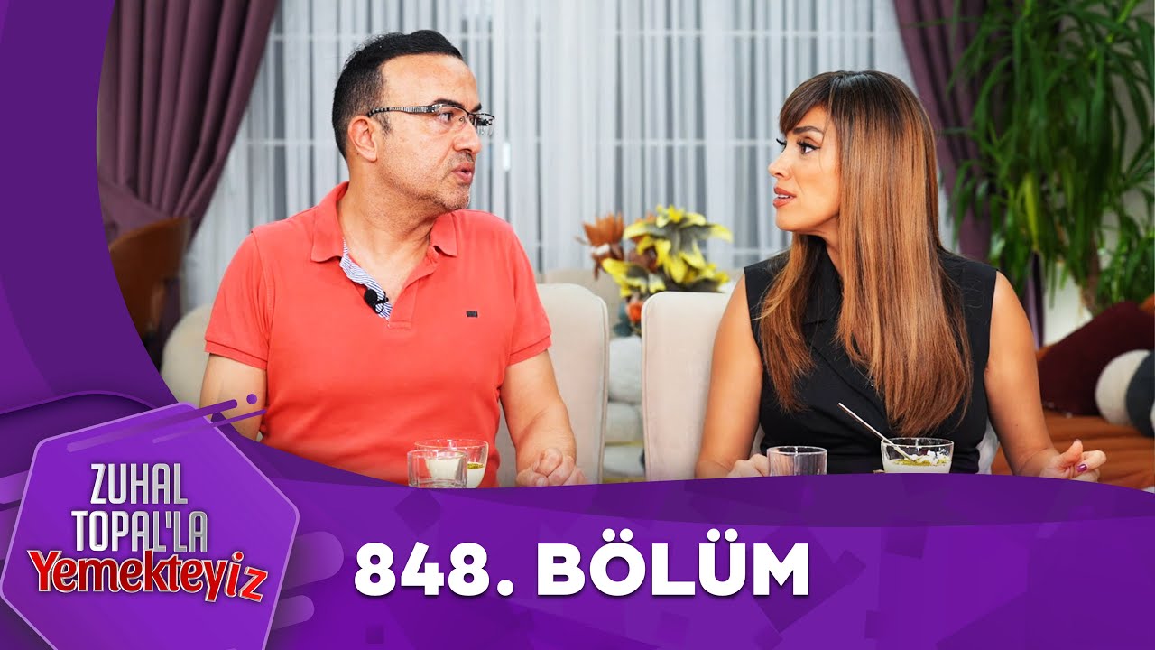 Zuhal Topal'la Yemekteyiz 848. Bölüm @Yemekteyiz