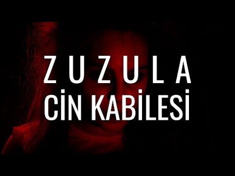 Zuzula Cinleri - En Tehlikeli Cin Kabilesi Zuzula Cin Kabilesi