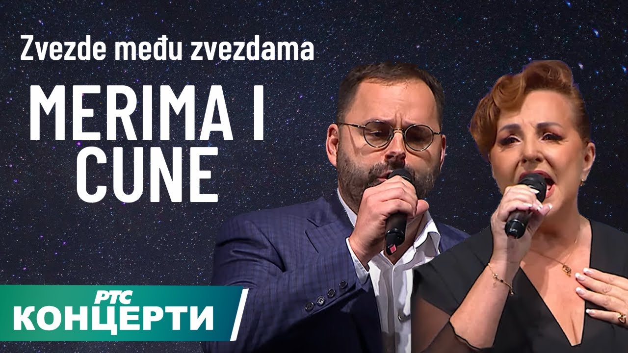 Zvezde među zvezdama | Merima i Cune, prvi deo