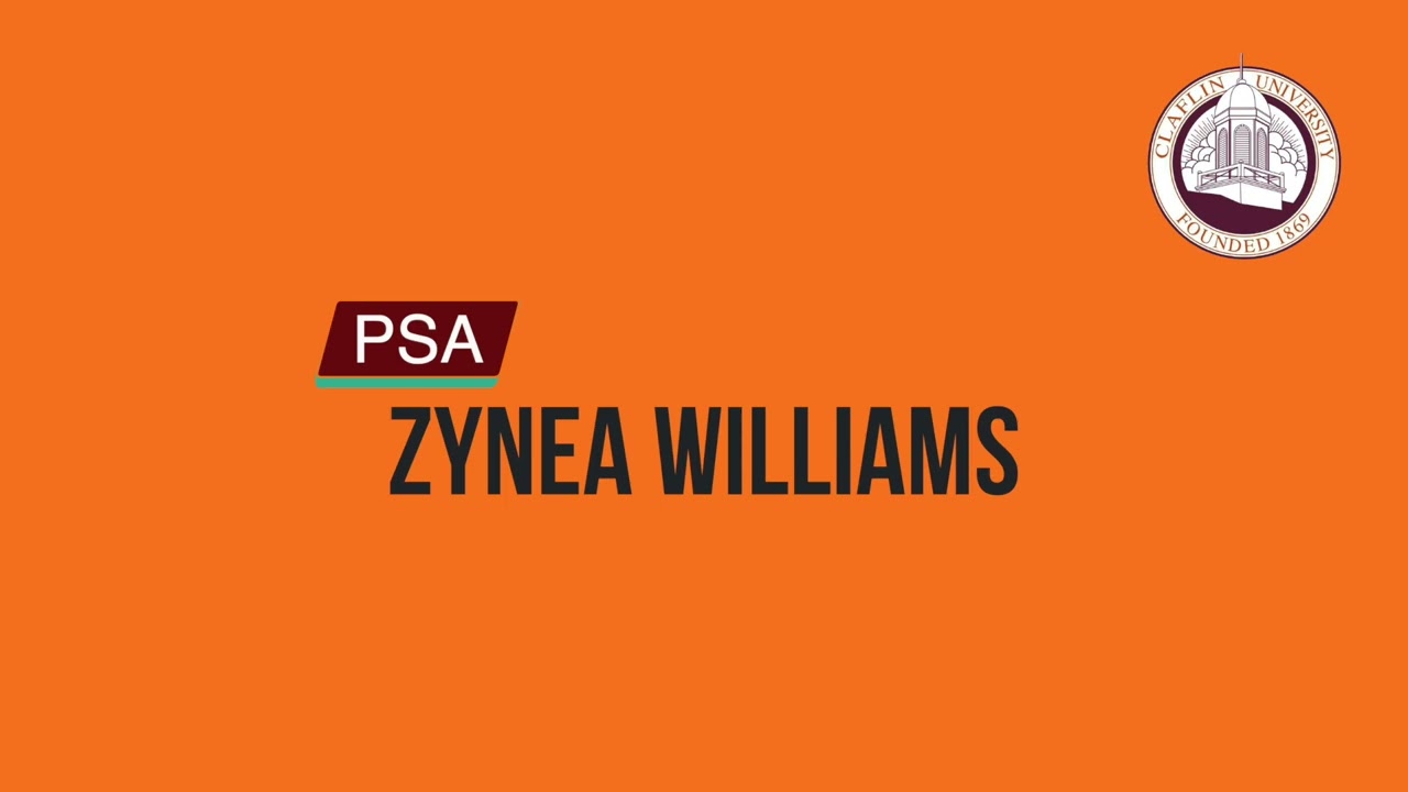 Zynea Williams PSA    MCOM 102 Sample Project